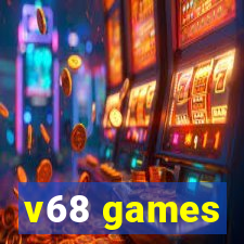 v68 games